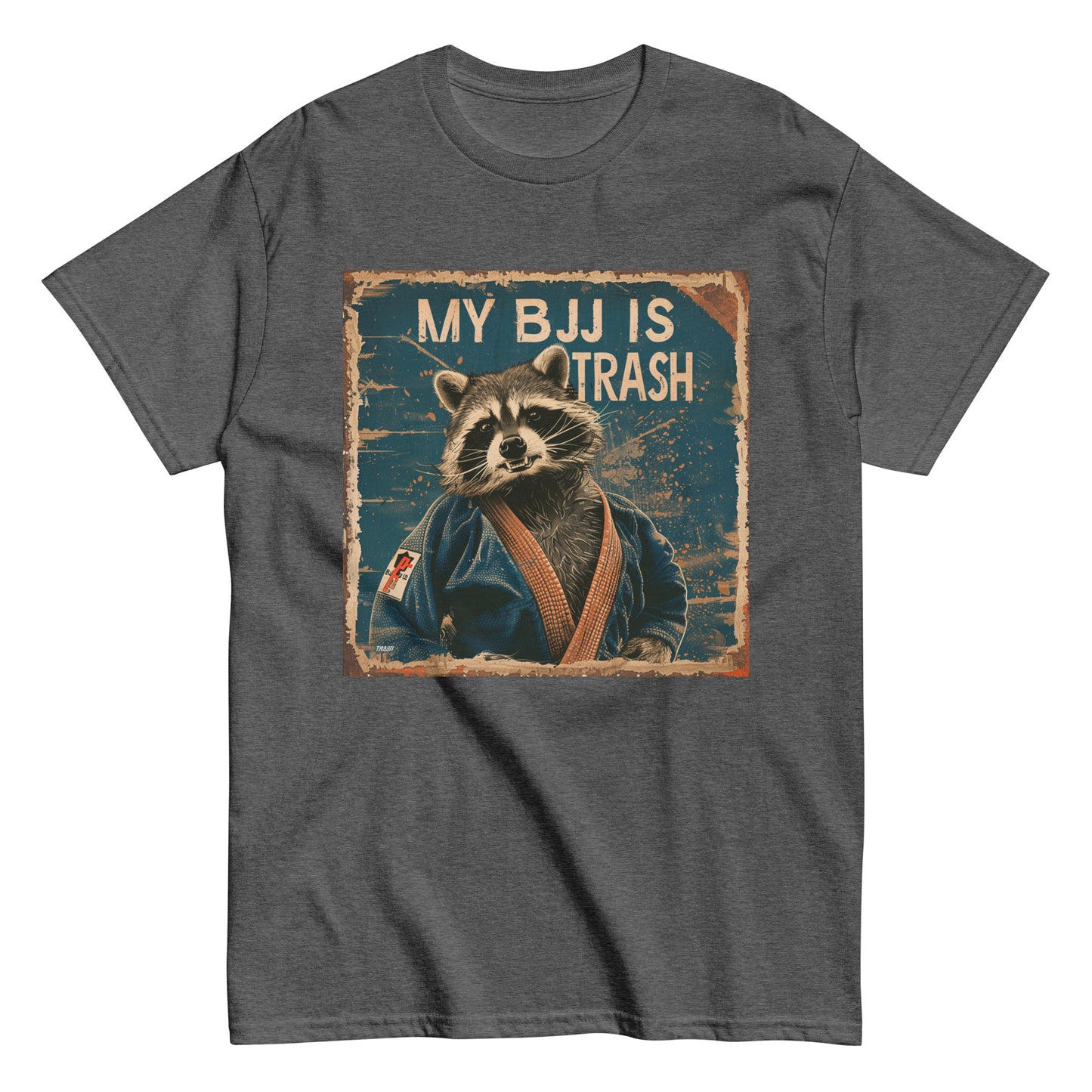 My BJJ Is Trash Men's Classic Tee