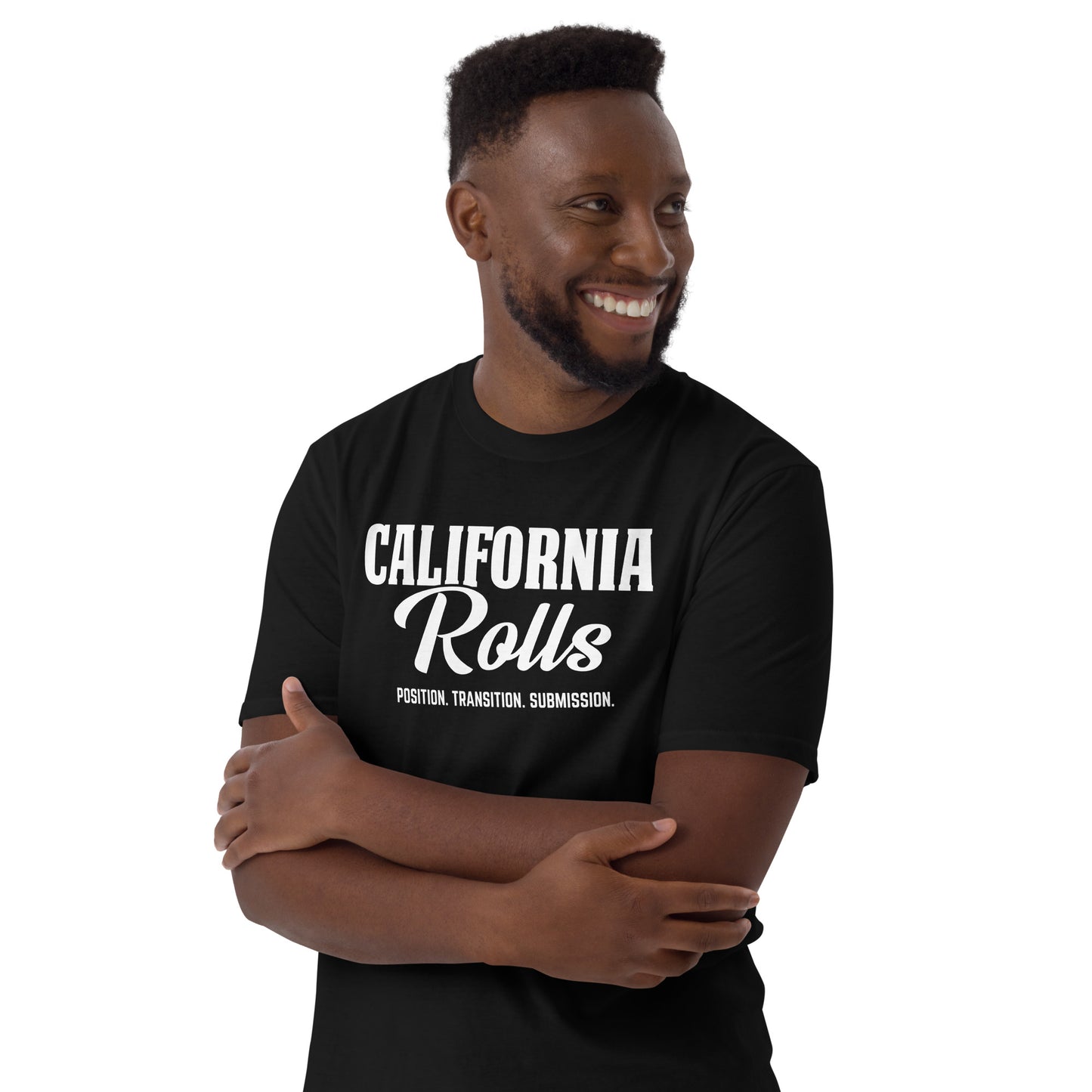 California Rolls - "Position. Transition. Submission." Short-Sleeve Unisex T-Shirt