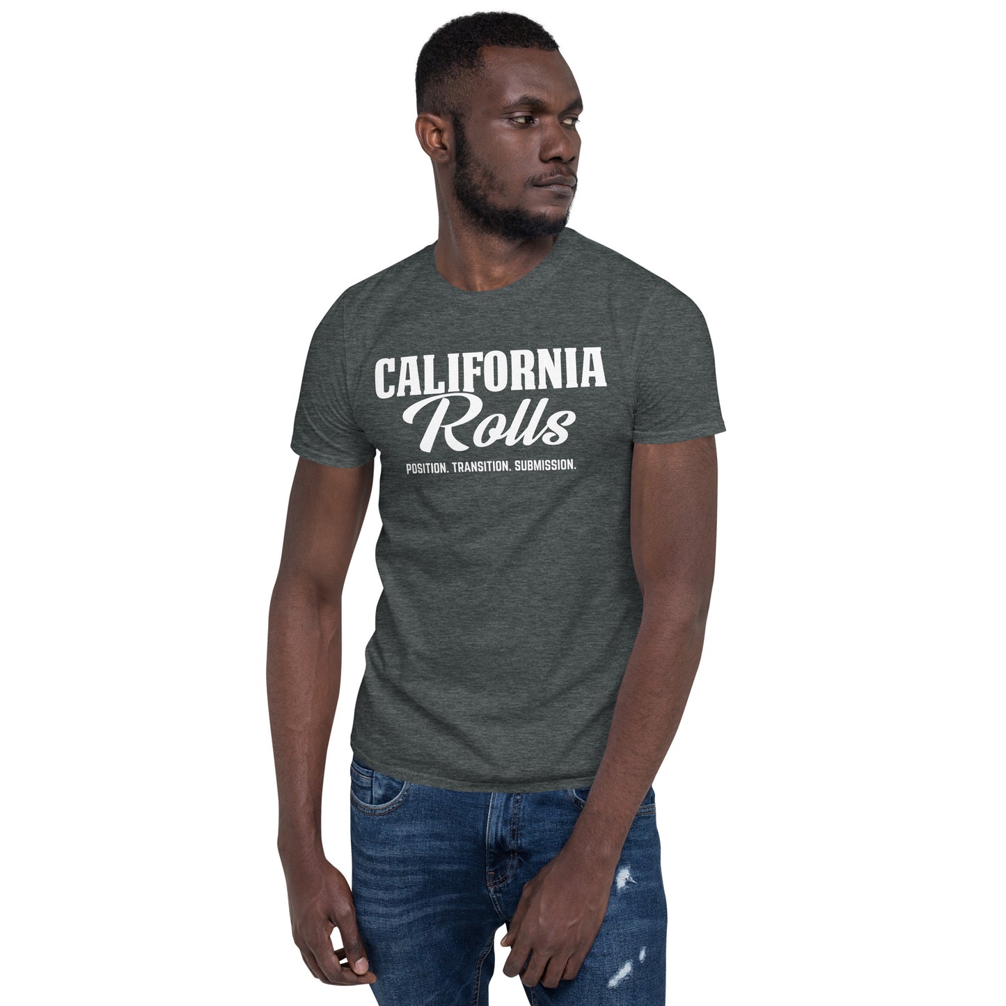 California Rolls - "Position. Transition. Submission." Short-Sleeve Unisex T-Shirt