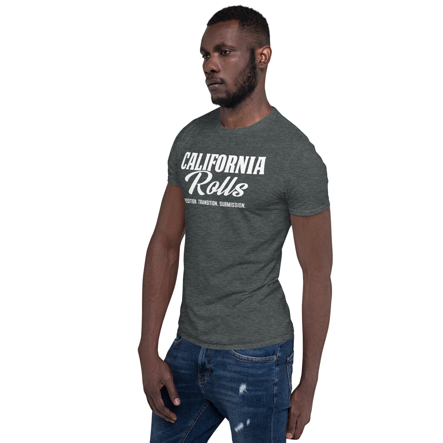 California Rolls - "Position. Transition. Submission." Short-Sleeve Unisex T-Shirt