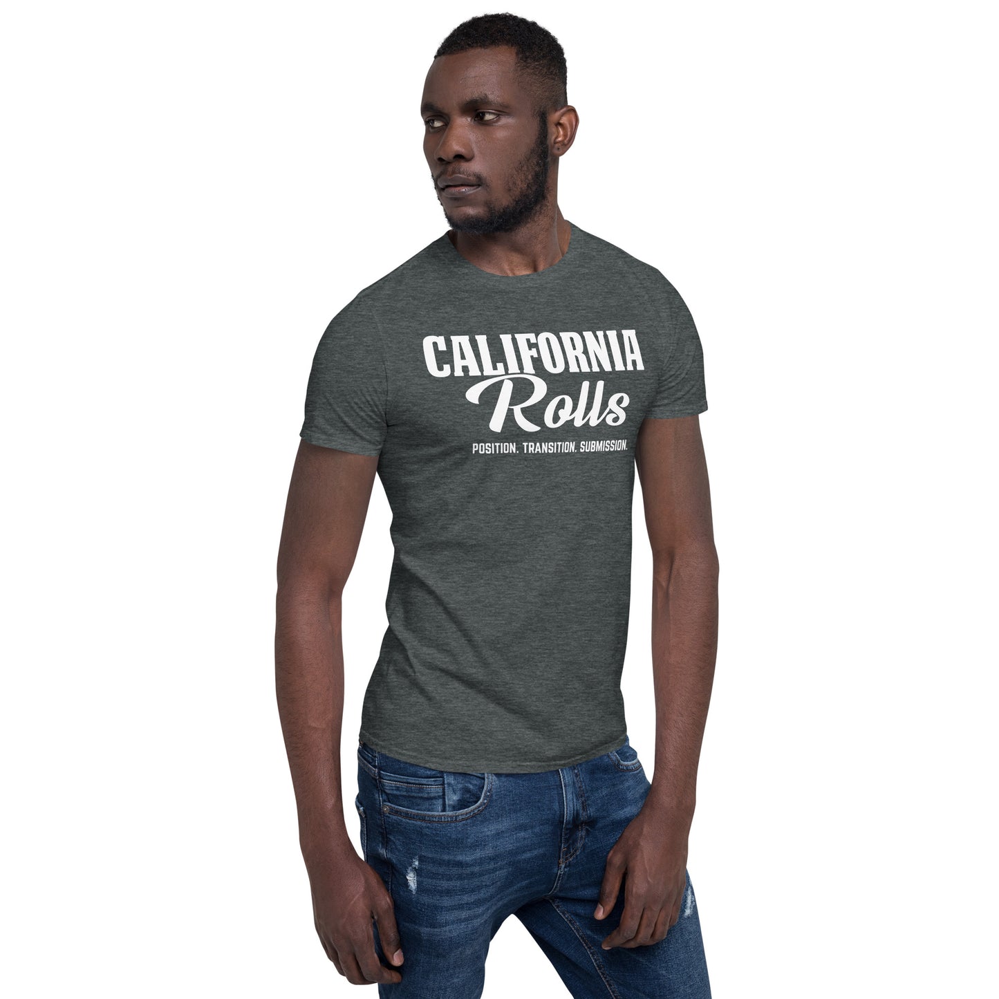 California Rolls - "Position. Transition. Submission." Short-Sleeve Unisex T-Shirt