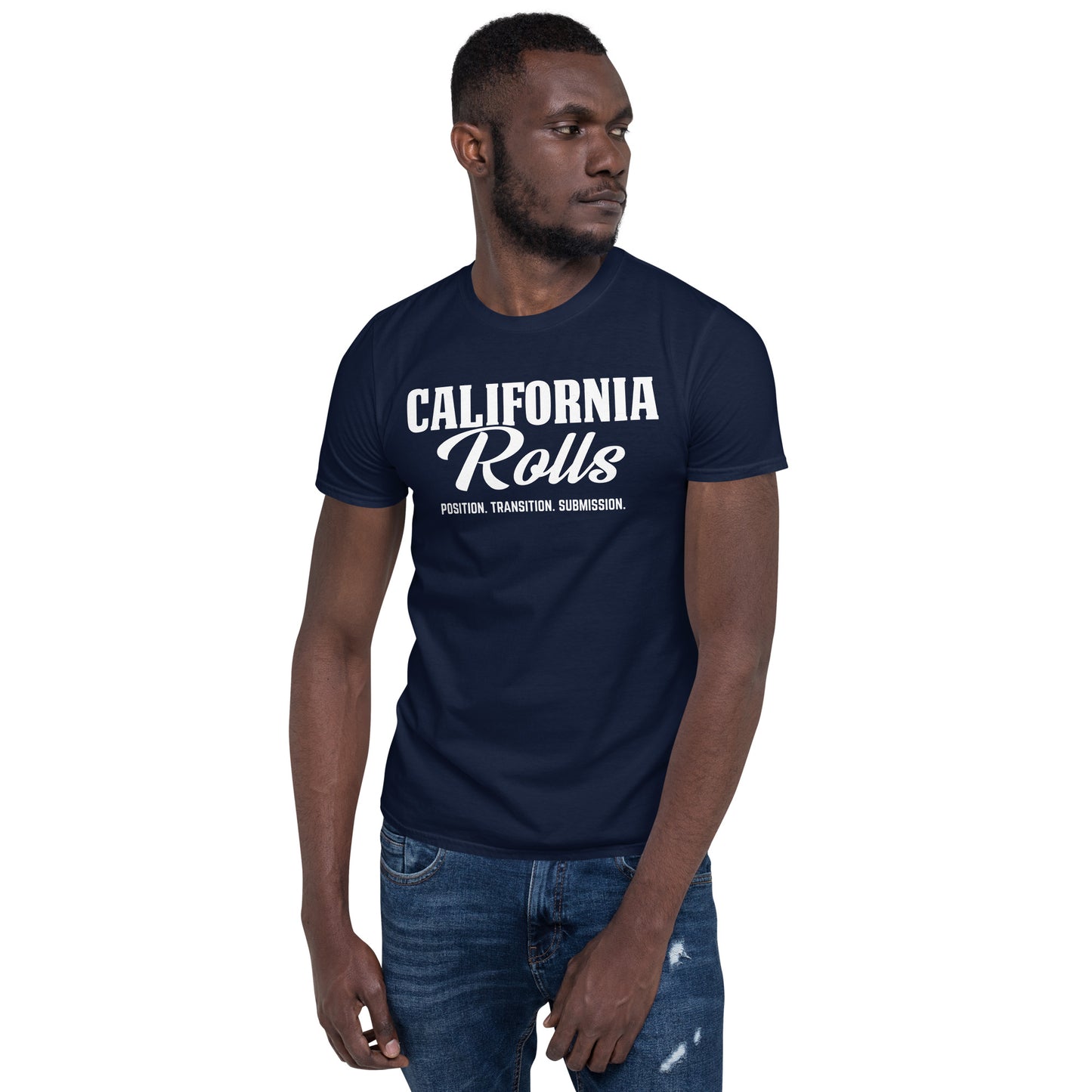 California Rolls - "Position. Transition. Submission." Short-Sleeve Unisex T-Shirt