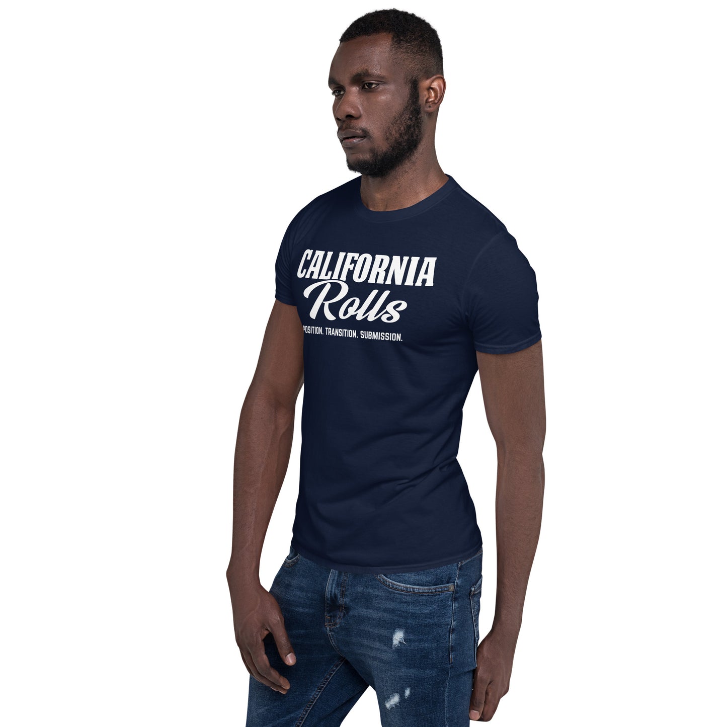 California Rolls - "Position. Transition. Submission." Short-Sleeve Unisex T-Shirt