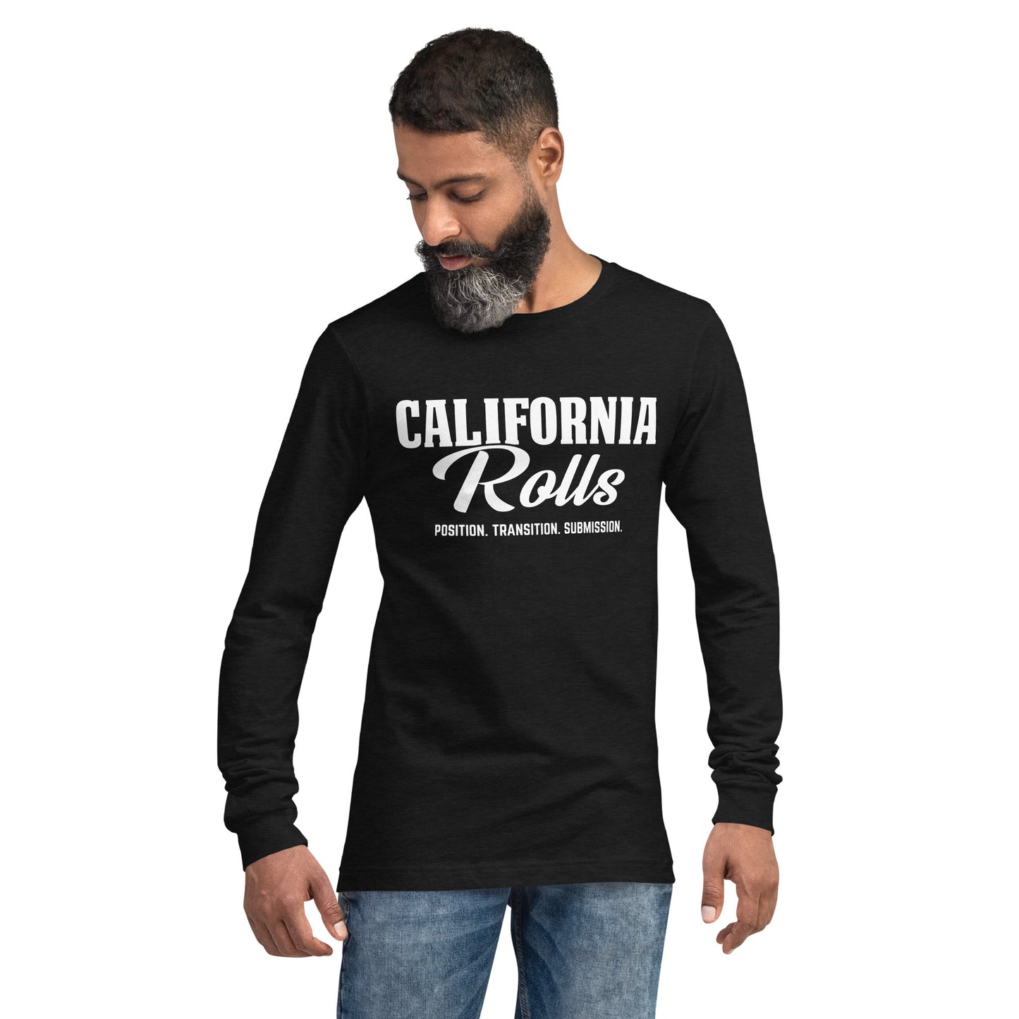 California Rolls - "Position. Transition. Submission." Unisex Long Sleeve Tee