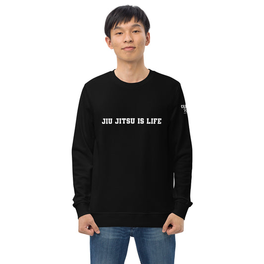 Jiu Jitsu Is Life Unisex Organic Sweatshirt