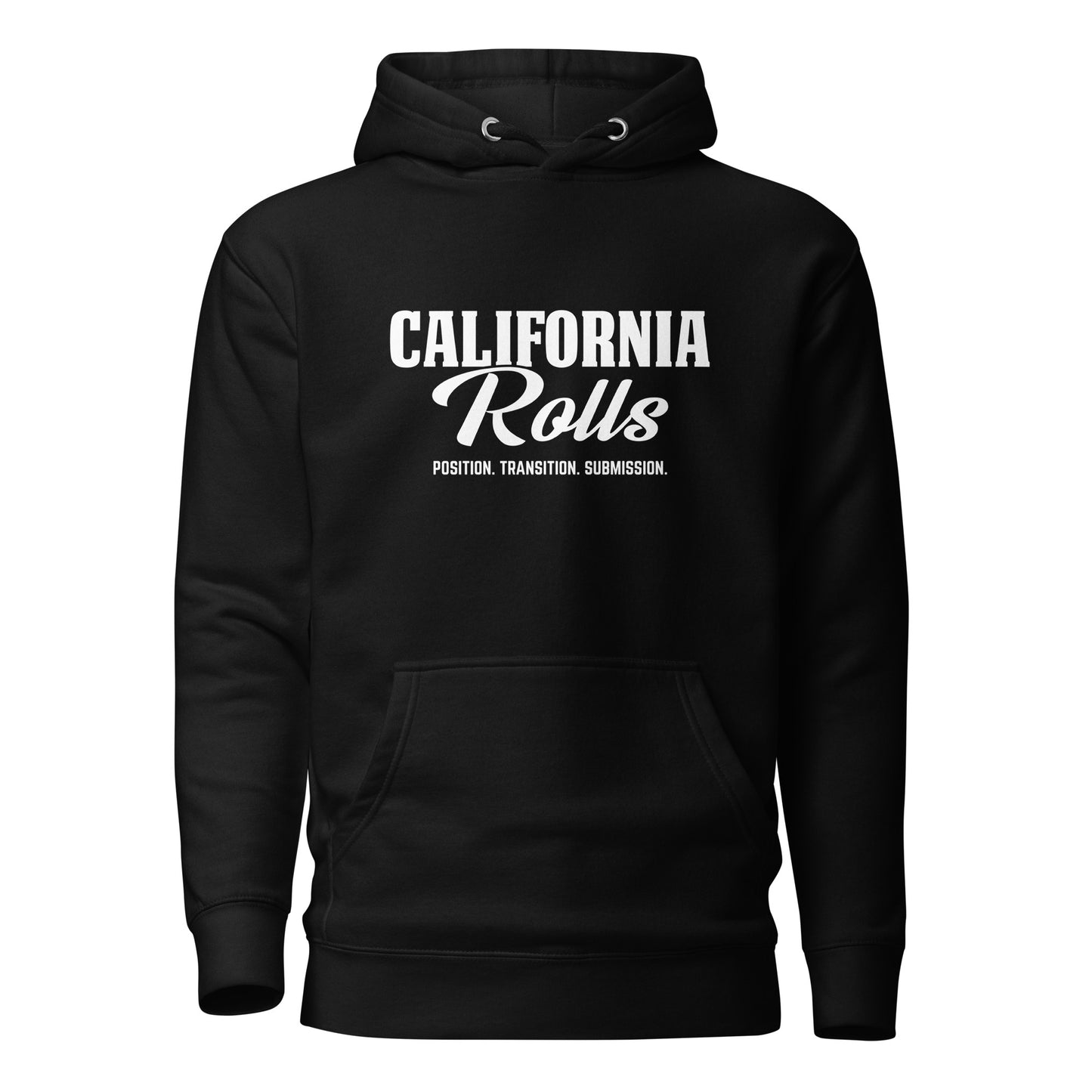 California Rolls - "Position. Transition. Submission." Unisex Hoodie