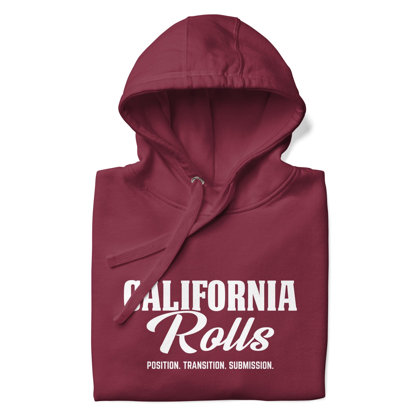 California Rolls - "Position. Transition. Submission." Unisex Hoodie