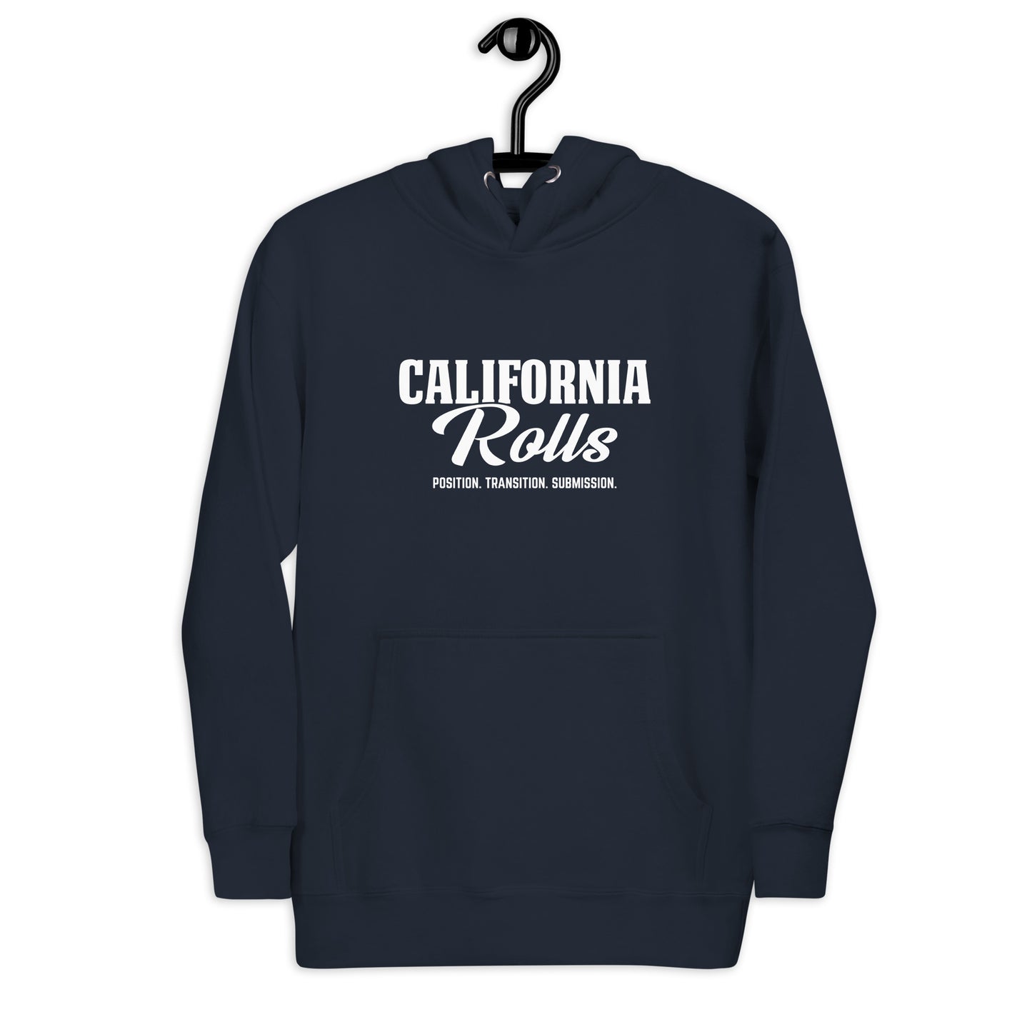 California Rolls - "Position. Transition. Submission." Unisex Hoodie