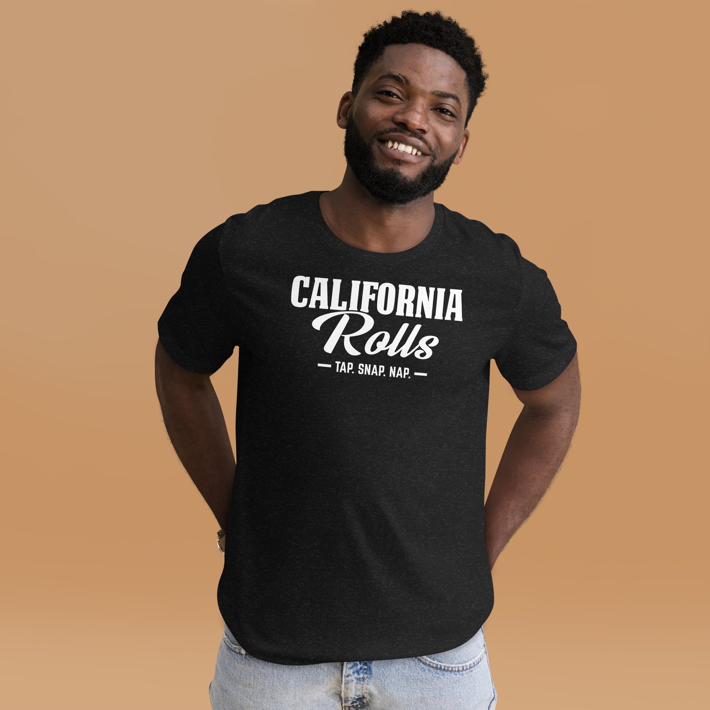 California Rolls - "Tap. Snap. Nap." Unisex T-shirt