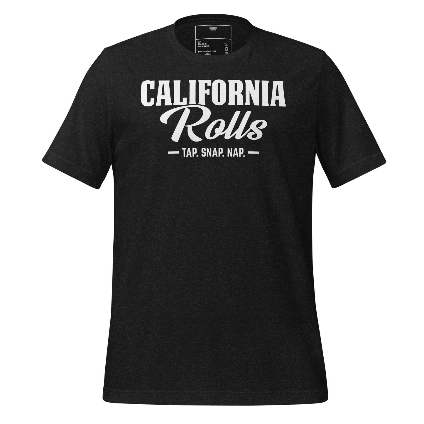 California Rolls - "Tap. Snap. Nap." Unisex T-shirt