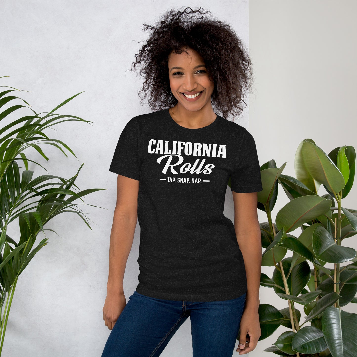 California Rolls - "Tap. Snap. Nap." Unisex T-shirt